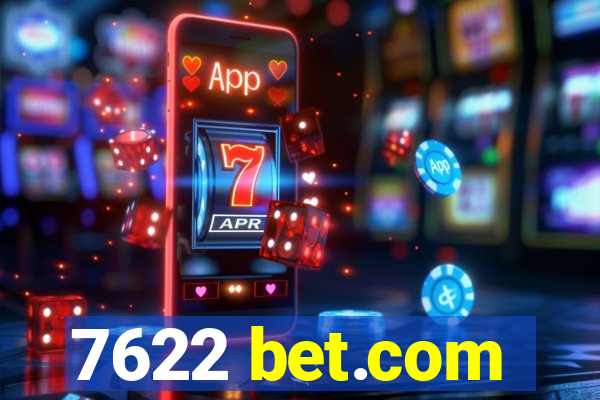 7622 bet.com